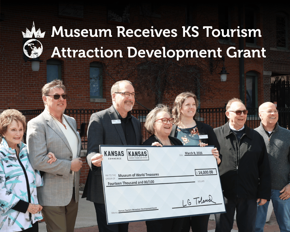 Kansas Tourism Awards Grant to Museum of World Treasures