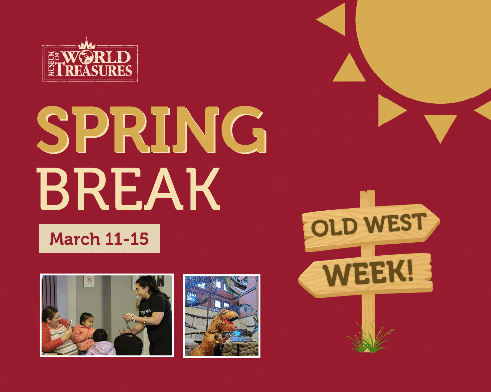 Spring Break at the Museum: Old West Week