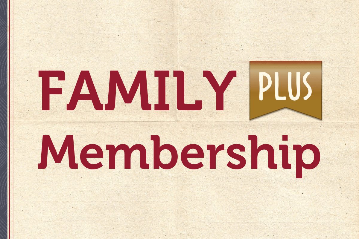 Family Plus Membership