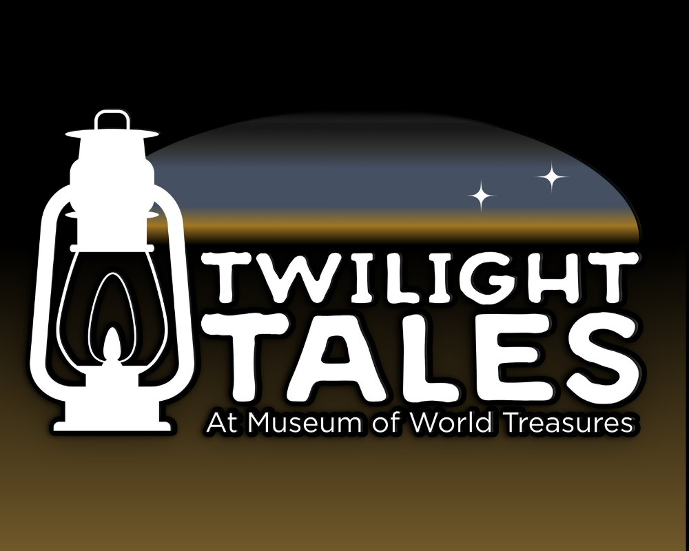 Twilight Tales | Museum of World Treasures